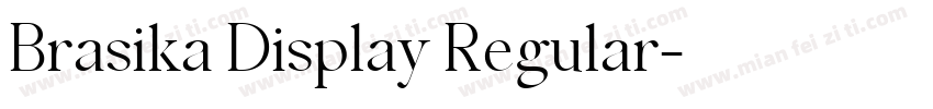Brasika Display Regular字体转换